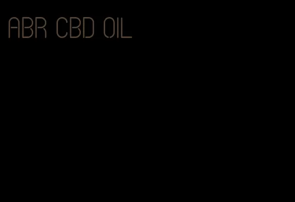 ABR CBD oil