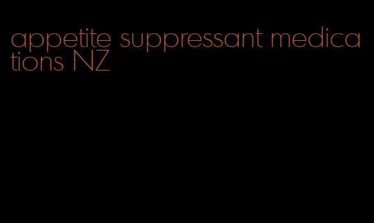 appetite suppressant medications NZ