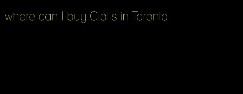 where can I buy Cialis in Toronto