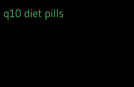 q10 diet pills