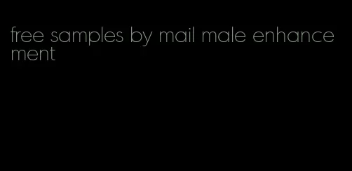 free samples by mail male enhancement