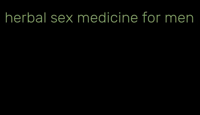 herbal sex medicine for men