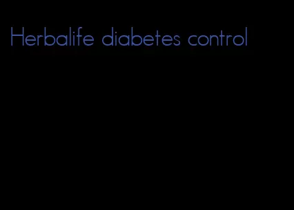 Herbalife diabetes control