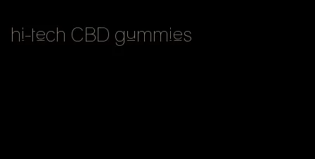 hi-tech CBD gummies