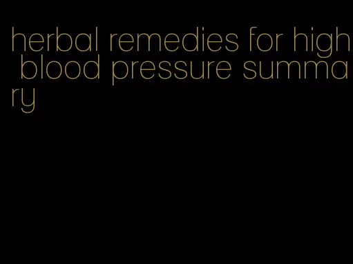 herbal remedies for high blood pressure summary