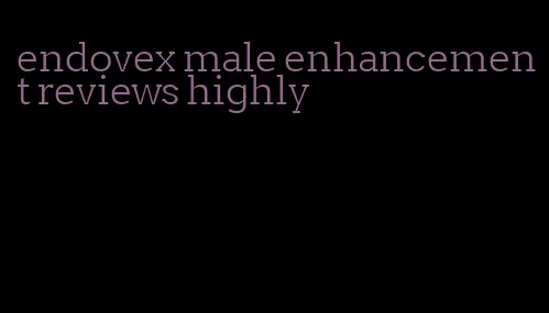 endovex male enhancement reviews highly