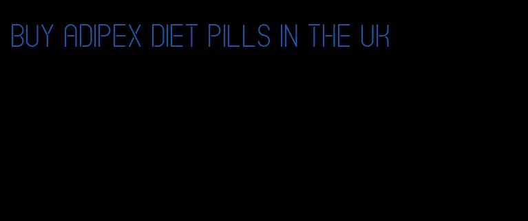 buy Adipex diet pills in the UK
