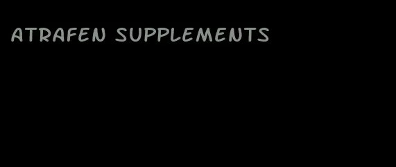 atrafen supplements