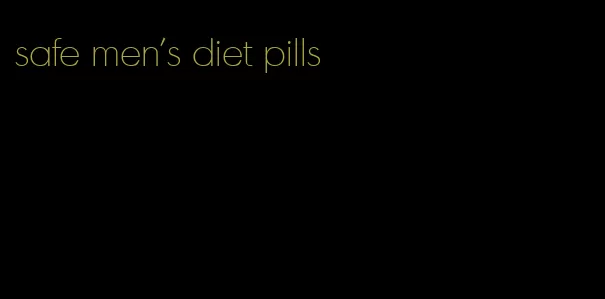 safe men's diet pills