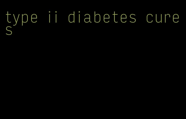 type ii diabetes cures