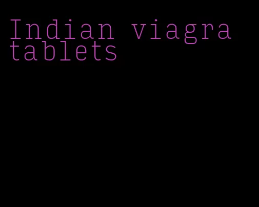 Indian viagra tablets