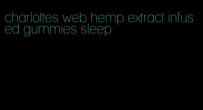 charlottes web hemp extract infused gummies sleep