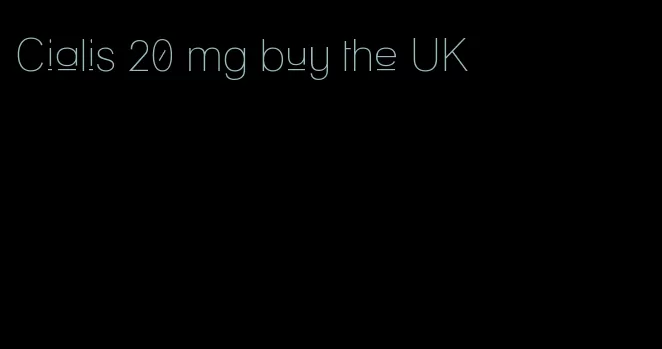 Cialis 20 mg buy the UK