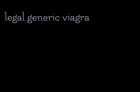 legal generic viagra