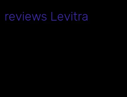 reviews Levitra