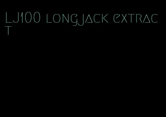 LJ100 longjack extract