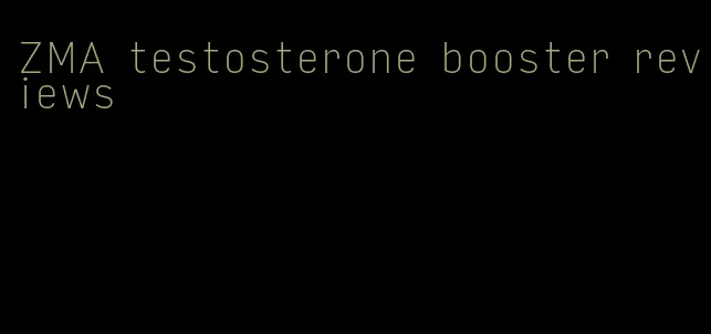 ZMA testosterone booster reviews