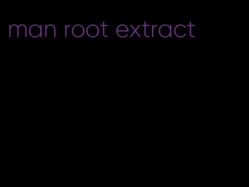 man root extract