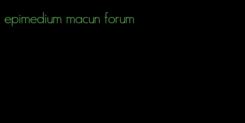 epimedium macun forum