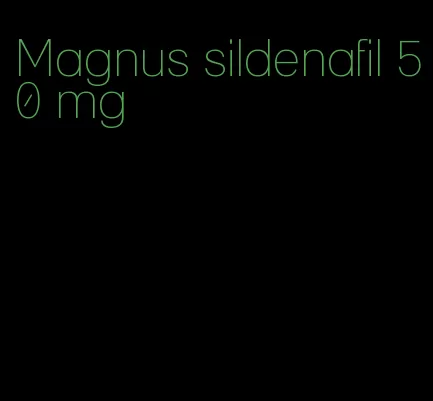 Magnus sildenafil 50 mg