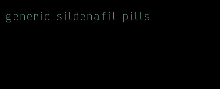 generic sildenafil pills