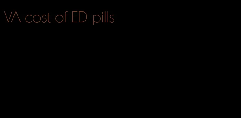 VA cost of ED pills
