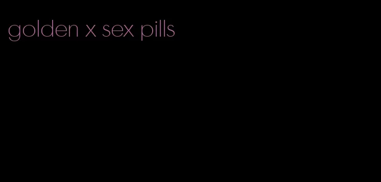 golden x sex pills