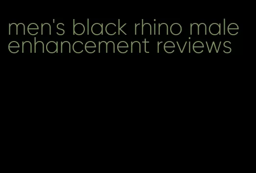 men's black rhino male enhancement reviews