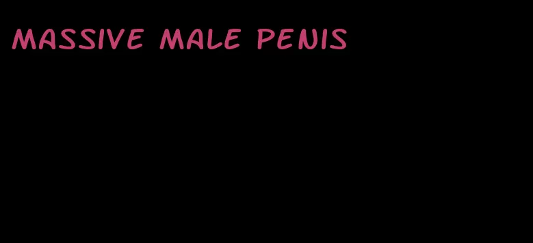 massive male penis