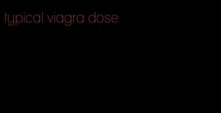 typical viagra dose
