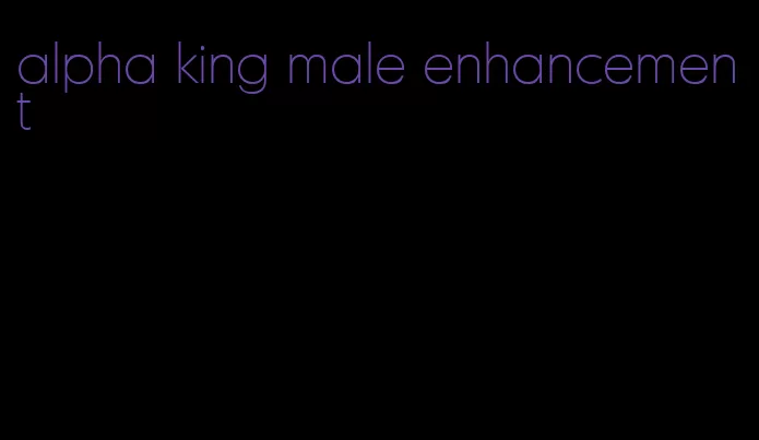 alpha king male enhancement