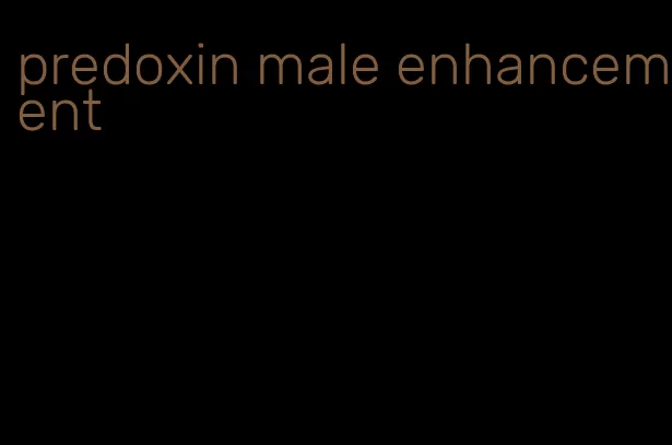 predoxin male enhancement