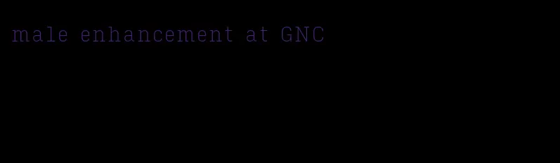 male enhancement at GNC