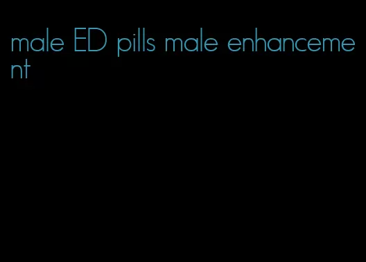 male ED pills male enhancement