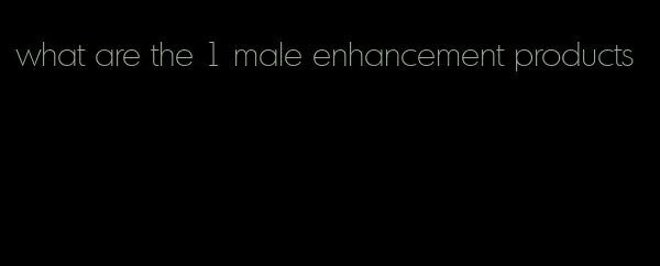 what are the 1 male enhancement products