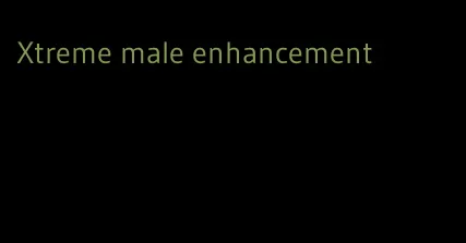 Xtreme male enhancement