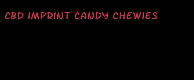 CBD imprint candy chewies