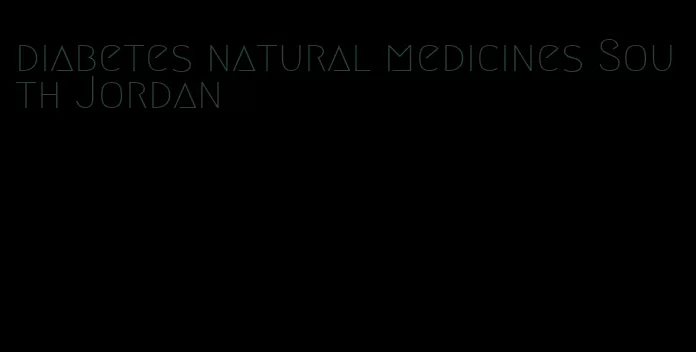 diabetes natural medicines South Jordan