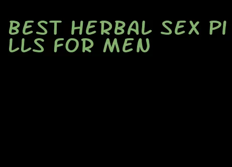 best herbal sex pills for men