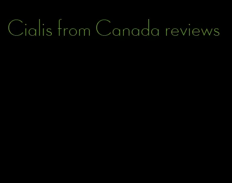 Cialis from Canada reviews