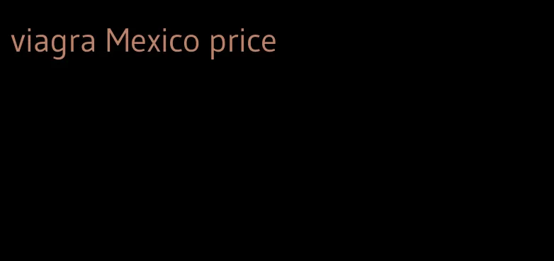 viagra Mexico price