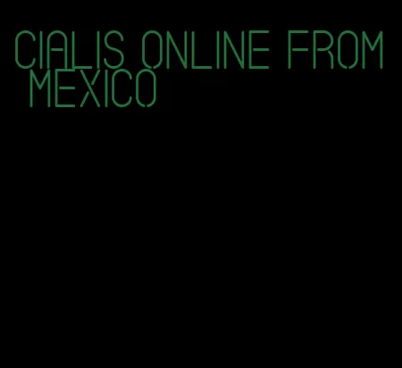 Cialis online from Mexico