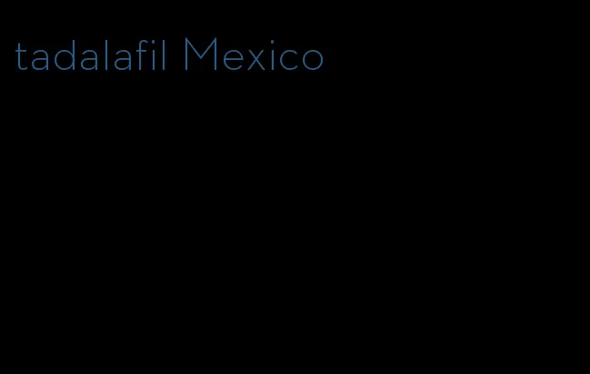 tadalafil Mexico