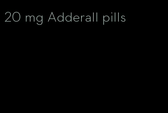 20 mg Adderall pills
