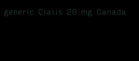 generic Cialis 20 mg Canada