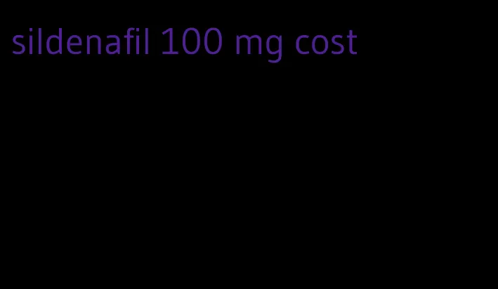 sildenafil 100 mg cost
