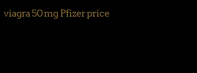 viagra 50 mg Pfizer price