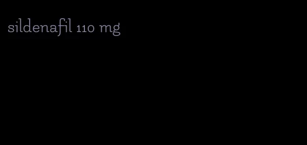 sildenafil 110 mg