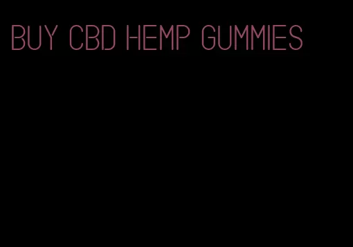 buy CBD hemp gummies