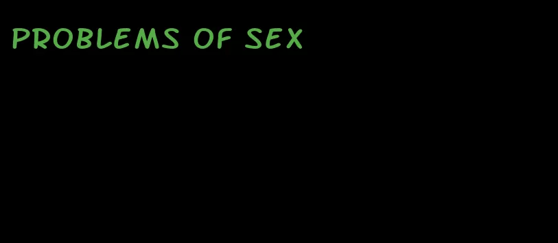 problems of sex